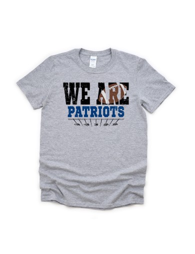 We Are Patriots Football Tee