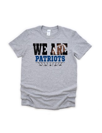 We Are Patriots Football Tee