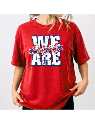Classic We Are Patriots